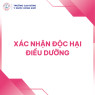 XÁC NHẬN ĐỘC HẠI - ĐIỀU DƯỠNG